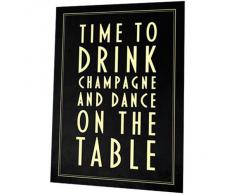 Sumbox - Póster para bodas, diseño con texto "Time to Drink Champagne and Dance On the Table"