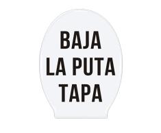 Fisura | Pegatina vinilo WC Baja la puta tapa