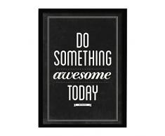 SuperStudio LO+DEMODA Cuadro con Marco, diseño Do Something Awesome Today, 33 x 43 cm, 1.5x33x43 cm