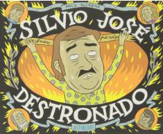 Silvio José, Destronado (Sillón Orejero)
