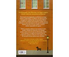 Una librería con magia: Un maravilloso viaje al fascinante mundo de los libros (Éxitos literarios)