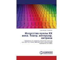 Iskusstvo kukly KhKh veka. Teatr, inter'er, vitrina