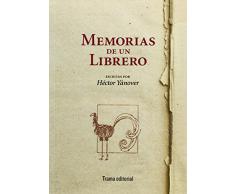 Memorias De Un Librero (Tipos móviles)