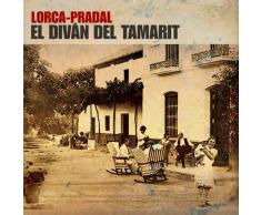 Federico Garcia Lorca: El Diván del Tamarit