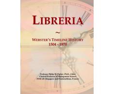 Libreria: Webster's Timeline History, 1504 - 1970