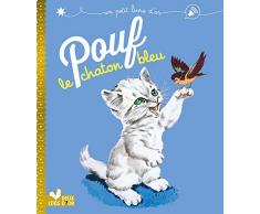 Pouf le chaton bleu (Un petit livre d'or)
