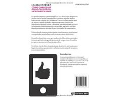 Cómo conseguir presencia en los medios sin un gabinete de prensa: 297 (Manuales)