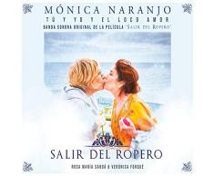 Tú y Yo y el Loco Amor (Banda Sonora Salir del Ropero)
