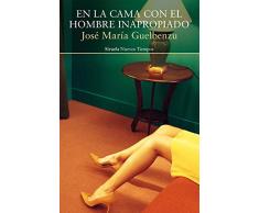 En la cama con el hombre inapropiado (Nuevos Tiempos nº 448)