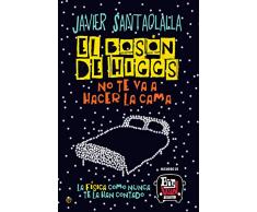 El bosón de Higgs no te va a hacer la cama (Fuera de colección)