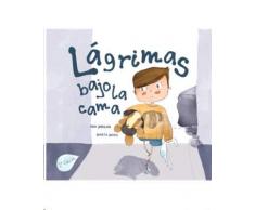 Lágrimas bajo la cama