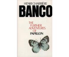 Banco: The Further Adventures of Papillon