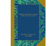 Gabinete Historico: Desde 1730 Até 1745. 1823