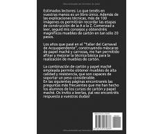 Muebles de cartón y papel-maché: Aprende a construir un mueble de cartón y papel maché