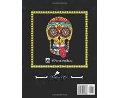 Calaveritas De Azucar: Libro De Colorear Para Adultos (Día De Los Muertos)