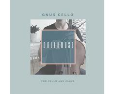 Dollhouse (For Cello and Piano)