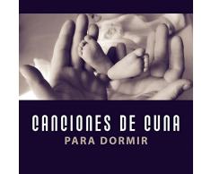 Canciones de Cuna para Dormir - Canciones de Relajación a la Cama, Sueño Profundo, Bebé Tranquilo, Música Pacífica, Mozart, Bach, Beethoven