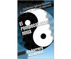 El rompecabezas ninja: La barrera occidental