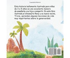 El Dinosaurio Rexy y Su Bicicleta Nueva: (Libro para Niños Sobre un Dinosaurio, Cuentos Infantiles, Cuentos Para Niños 3-5 Años, Cuentos Para Dormir, Libros Ilustrados, Dinosaurios Libros Infantiles)