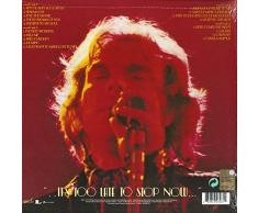 It's Too Late To Stop Now - Volume I [Vinilo]