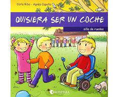 Quisiera Ser Un Coche. ¿Quieres Conocerme? Silla De Ruedas
