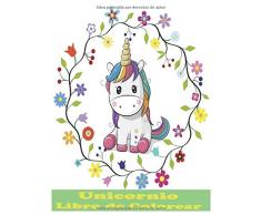 Unicornio Libro de Colorear: Libros de actividades para niños para niños de 8-12 años, impresionante libro de colorear de unicornio divertido