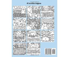 ANTIESTRES Libro De Colorear Para Adultos De Insultos E Improperios: Animales, Flores Y Injurias (Mandala De La Arte-Terapia Para Relajación, Zen Meditación Y Para Calmar El Stress)