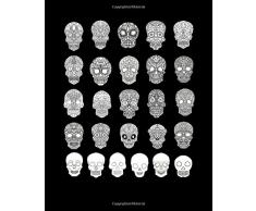 Dia de los Muertos - Calaveras de Azúca: Libro Para Colorear Anti-estrés (Coloración Complicada)