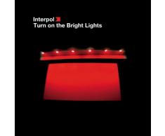 Turn on the Bright Lights [Vinilo]