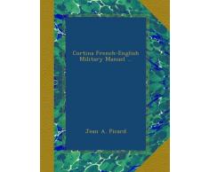 Cortina French-English Military Manuel ...