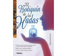 El botiquín de las hadas (Naturismo)