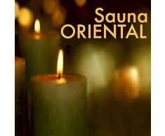 Sauna Oriental - Música Instrumental Relajante para Centro de Bienestar y Spa de Parejas