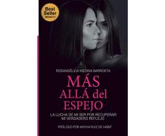 MÁS ALLÁ DEL ESPEJO: LA LUCHA DE MI SER POR RECUPERAR MI VERDADERO REFLEJO