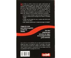 Todos los juegos de tablero: Juegos de mesa para todos los gustos y todas las edades