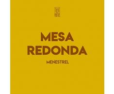 Mesa Redonda (feat. Menestrel) [Explicit]
