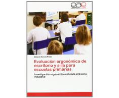 Evaluacion Ergonomica de Escritorio y Silla Para Escuelas Primarias