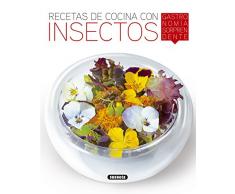 Recetas de cocina con insectos (El Rincón Del Paladar)