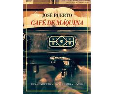 Café de máquina: Anecdotario (Los Cuatro Vientos)