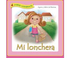Mi lonchera: Comer sanamente: Volume 3