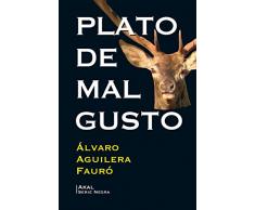 Plato de mal gusto (Literaria)