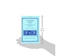 Plato Opera Vol. II: (Par., Phil., Symp., Phdr.; Alc. I, II, Hipp., Am.): (Par., Phil., Symp., Phdr., Alc.I, II, Hipp., Am.) Vol 2 (Oxford Classical Texts)