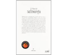El libro del salmorejo: Historia de un viaje milenario (Gastronomía)