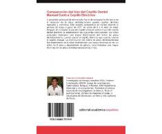 Comparacion del USO del Cepillo Dental Manual Contra Cepillo Electrico