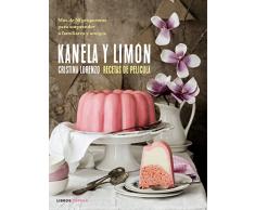 Kanela y Limón, recetas de película: Más de 50 recetas para sorprender a familiares y amigos (Cocina)