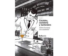 COCTELES, COCTELERIA Y BARTENDERS VOL.II. COMO FUNCIONA UNA COCTELERIA?. BULLIPEDIA