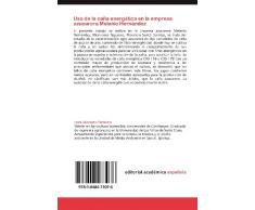 USO de La Cana Energetica En La Empresa Azucarera Melanio Hernandez
