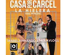 La Hielera / Casa por Cárcel (Tema Principal)