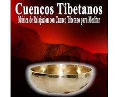 Cuencos Tibetanos - Música de Relajacion Con Cuenco Tibetano para Meditar