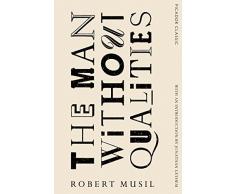 The man without qualities (Picador Classic)