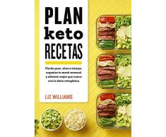 Plan Keto. Recetas (Cocina, dietética y Nutrición)